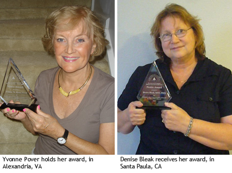 Yvonne Porter holds her award, in Alexandria, VA. Denise Bleak receives her award, in Santa Paula, CA.